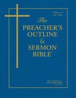 Preacher's Outline & Sermon Bible - Vol. 16
