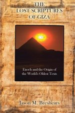 Lost Scriptures of Giza