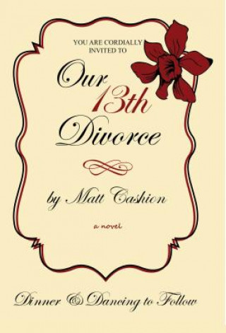 Our Thirteenth Divorce