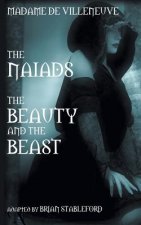 Naiads * Beauty and the Beast