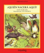 SPA-QUIEN NACERA AQU / WHOS HA