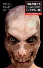 THEAKERS QUARTERLY FICTION #58