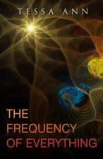 FREQUENCY OF EVERYTHING
