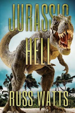 JURASSIC HELL