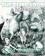 Blind Loon - A Bestiary