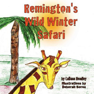 Remington's Wild Winter Safari