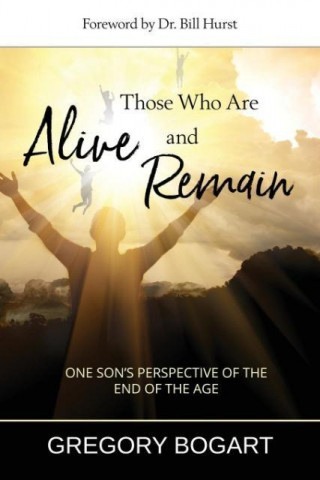 Those Who Are Alive and Remain