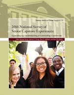 2016 National Survey of Senior Capstone Experiences: Expanding Our Understanding of Culminating Experiences
