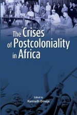 Crises of Postcoloniality in Africa