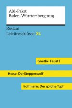 ABI-Paket Baden-Württemberg 2020. LK/BG 2021: Faust I, Der Steppenwolf, Der goldne Topf, 3 Bde.