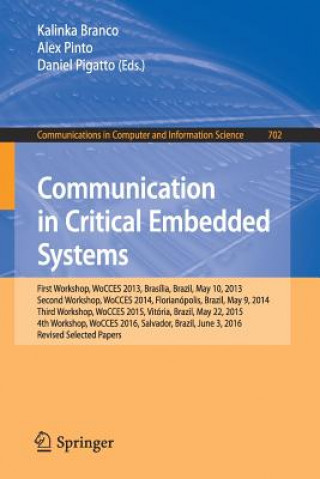 Communication in Critical Embedded Systems