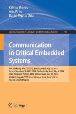 Communication in Critical Embedded Systems