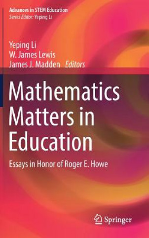 Mathematics Matters in Education
