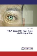 FPGA Based On Real Time Iris Recognition