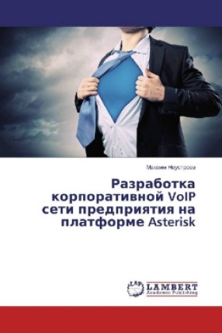 Razrabotka korporativnoj VoIP seti predpriyatiya na platforme Asterisk