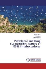 Prevalence and Drug Susceptibility Pattern of ESBL Entobacteriacea