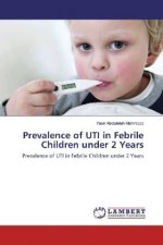 Prevalence of UTI in Febrile Children under 2 Years
