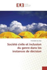 Société civile et inclusion du genre dans les instances de décision