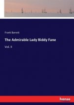 Admirable Lady Biddy Fane