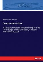 Constructive Ethics