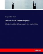 Lectures on the English Language