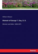 Memoir of George T. Day, D. D.