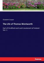 Life of Thomas Wentworth