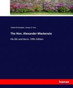 Hon. Alexander Mackenzie