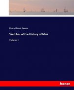 Sketches of the History of Man