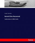 Buried Cities Recovered
