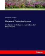 Memoir of Theophilus Parsons