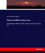 History of Mills County, Iowa