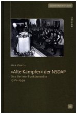 »Alte Kämpfer« der NSDAP; .
