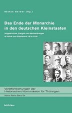 Das Ende der Monarchie in den deutschen Kleinstaaten