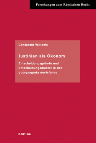 Justinian als Ökonom