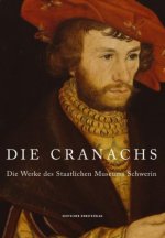 Die Cranachs