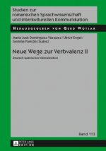 Neue Wege Zur Verbvalenz II