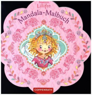 Prinzessin Lillifee: Mandala-Malbuch