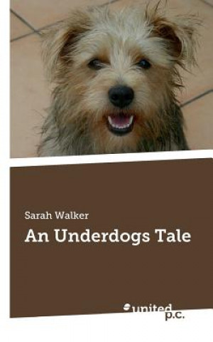 Underdogs Tale