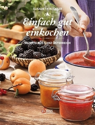 Einfach gut einkochen