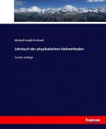 Lehrbuch der physikalischen Heilmethoden