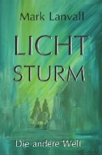 Lichtsturm II