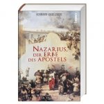 Nazarius, der Erbe des Apostels