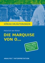 Die Marquise von O... von Heinrich von Kleist. Königs Erläuterungen. Nordrhein-Westfalen