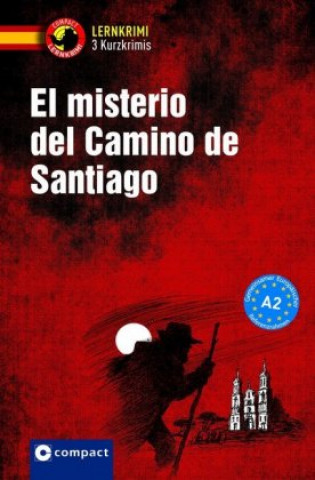 El misterio del Camino de Santiago