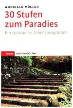 30 Stufen zum Paradies