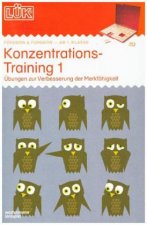 LÜK. KKonzentrationstraining 1: Übungen zur Verbesserung der Merkfähigkeit