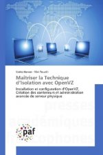 Maîtriser la Technique d'Isolation avec OpenVZ