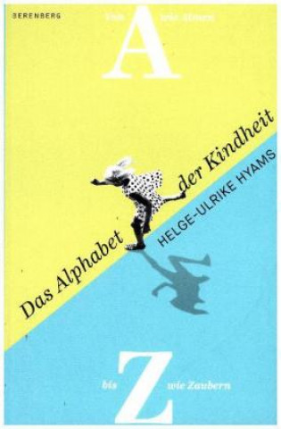 Das Alphabet der Kindheit