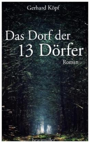 Das Dorf der 13 Dörfer